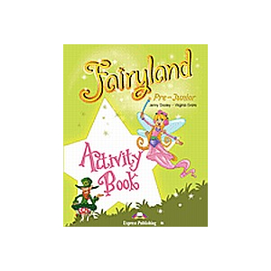 Fairyland Pre-Junior Activity Book