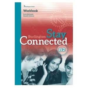 Burlington Stay Connected B2 Workbook