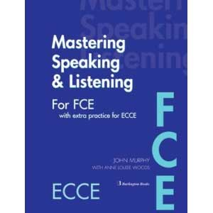 Mastering Listening & Speaking FCE Students Book