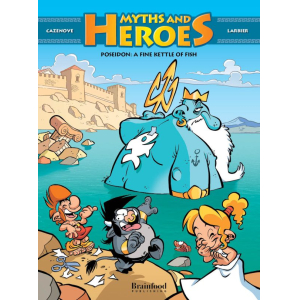 Myths and Heroes -Poseidon: A Fine Kettle Of Fish