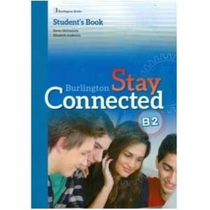 Burlington Stay Connected B2 Students Book