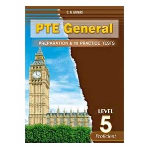 Pte General Level 5 Preparation & 10 Practice Tests Sb