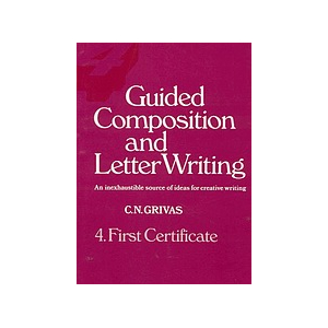 Guided Composition And Letter Writing 4 Fce Sb