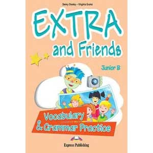 Extra and Friends Junior B Vocabulary & Grammar Practice